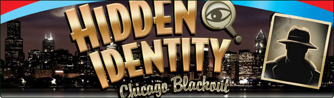 Hidden Identity - Chicago Blackout
