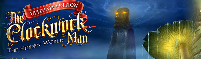 The Clockwork Man - The Hidden World Premium Edition