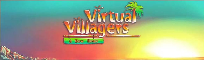 Virtual Villagers: A New Home