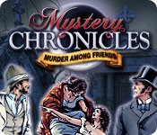 mystery chronicles: murder among friends mystery chronicles: murder among friends