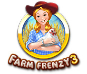 farm frenzy 3 farm frenzy 3