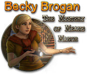 becky brogan: the mystery of meane manor becky brogan: the mystery of meane manor