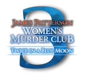 james patterson's women's murder club: twice in a blue moon james patterson's women's murder club: twice in a blue moon