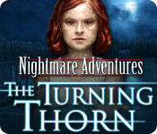 nightmare adventures: the turning thorn walkthrough 2 nightmare adventures: the turning thorn walkthrough 2
