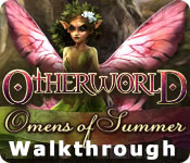 otherworld: omens of summer walkthrough otherworld: omens of summer walkthrough