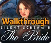 silent scream ii: the bride walkthrough silent scream ii: the bride walkthrough