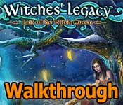 witches' legacy: lair of the witch queen walkthrough witches' legacy: lair of the witch queen walkthrough