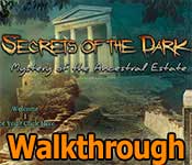 secrets of the dark: mystery of the ancestral estate walkthrough 5 secrets of the dark: mystery of the ancestral estate walkthrough 5