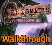 enigmatis: the mists of ravenwood walkthrough enigmatis: the mists of ravenwood walkthrough