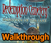 redemption cemetery: salvation of the lost walkthrough 28 redemption cemetery: salvation of the lost walkthrough 28