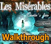 les miserables: cosette's fate walkthrough les miserables: cosette's fate walkthrough