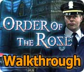order of the rose walkthrough order of the rose walkthrough
