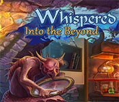 whispered secrets: into the beyond whispered secrets: into the beyond