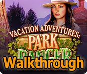 vacation adventures: park ranger walkthrough vacation adventures: park ranger walkthrough