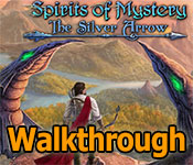 spirits of mystery: the silver arrow walkthrough spirits of mystery: the silver arrow walkthrough