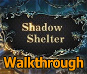 shadow shelter walkthrough shadow shelter walkthrough