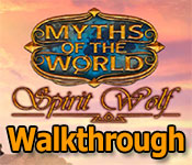 myths of the world: spirit wolf walkthrough myths of the world: spirit wolf walkthrough