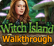 legacy: witch island walkthrough legacy: witch island walkthrough