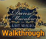 danse macabre: the last adagio collector's edition walkthrough danse macabre: the last adagio collector's edition walkthrough