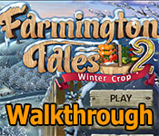 farmington tales 2: winter crop walkthrough farmington tales 2: winter crop walkthrough