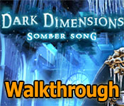 dark dimensions: somber song walkthrough 6 dark dimensions: somber song walkthrough 6