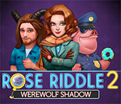 rose riddle 2: werewolf shadow walkthrough