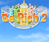 be rich 2 gameplay