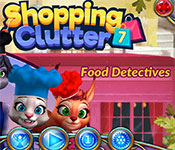 shopping clutter 7: food detectives free download