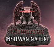 chimeras: inhuman nature collector's edition free download