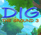 Dig The Ground 3 Free Download