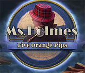 Ms. Holmes: Five Orange Pips Collector's Edition Free Download