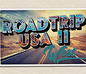 Road Trip USA II: West Collector's Edition Free Download