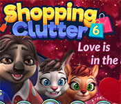 Shopping Clutter 6: Love is in the air Free Download