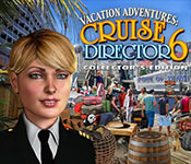 Vacation Adventures: Cruise Director 6 Collector's Edition Free Download