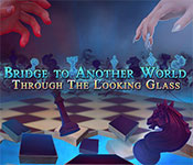 bridge to another world: through the looking glass free download full version bridge to another world: through the looking glass free download full version